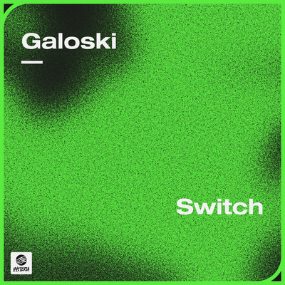 シングル/Switch/Galoski