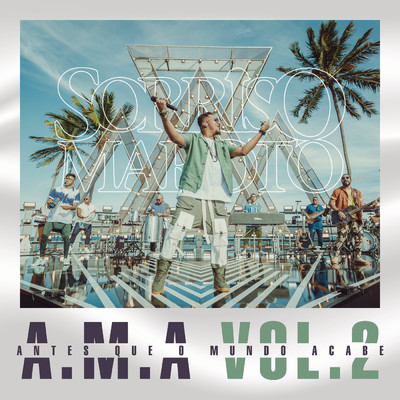 アルバム/A.M.A - Vol. 2 (Ao Vivo)/Sorriso Maroto