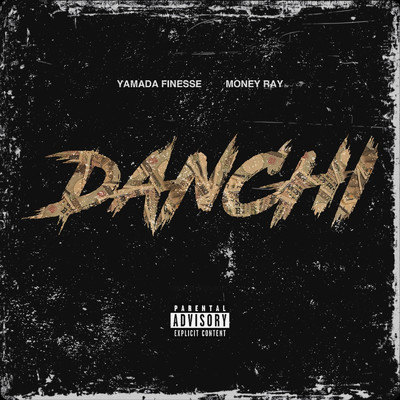 DANCHI (feat. Money Ray)/Yamada Finesse