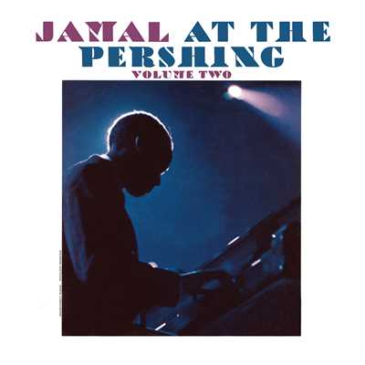 アルバム/Jamal At The Pershing (Vol. 2／Live)/アーマッド・ジャマル・トリオ