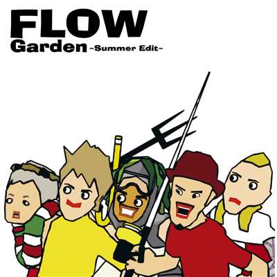 Garden ～Summer Edit～/FLOW