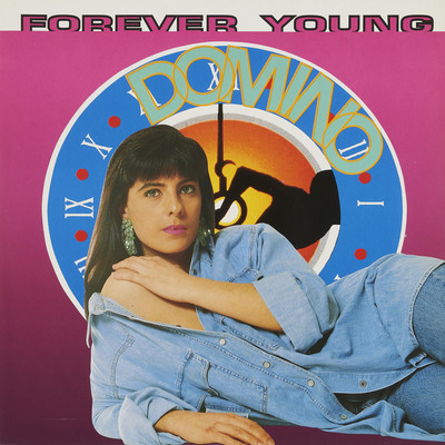 シングル/FOREVER YOUNG (Last Edit)/DOMINO