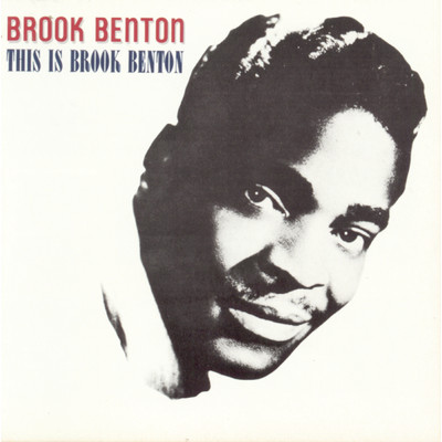There Goes My Heart/Brook Benton