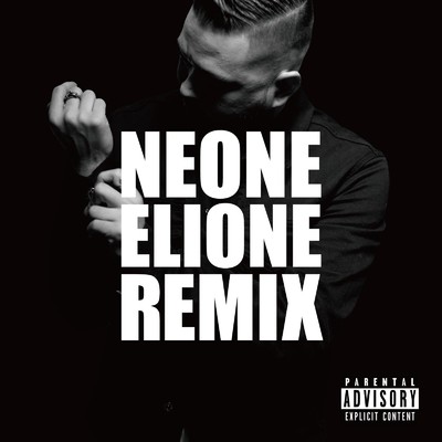 NEONE (Remix)/ELIONE