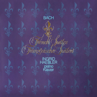 シングル/J.S. Bach: フランス組曲第1番ニ短調BWV812 - 第5曲(フランス組曲第1番ニ短調BWV812)/イングリット・ヘブラー