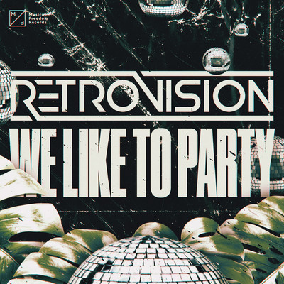 シングル/We Like To Party/RetroVision