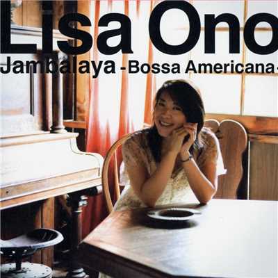 アルバム/Jambalaya -Bossa Americana-/小野リサ