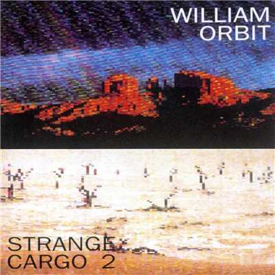 アルバム/Strange Cargo II/William Orbit
