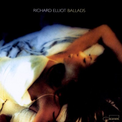 アルバム/Ballads/Richard Elliot