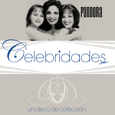 アルバム/Celebridades- Pandora/Pandora