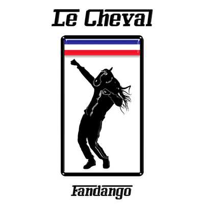 シングル/Fandango/Le Cheval