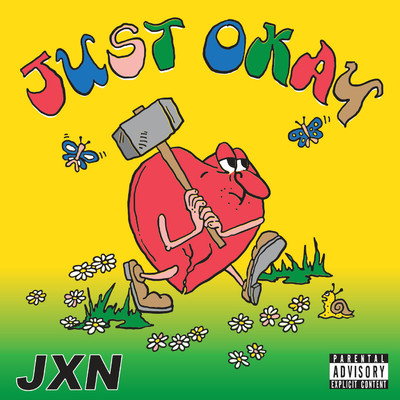 シングル/Just Okay/JXN