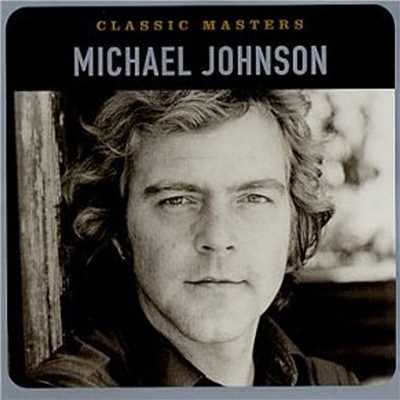 There's A Love (Remastered 2002)/Michael Johnson