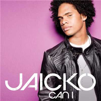 アルバム/Can I.../Jaicko