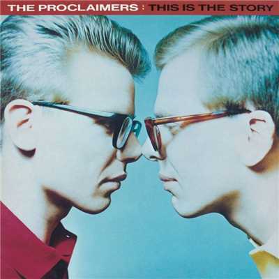 It's Over And Done With (Charlie Gillett Show - Capital Radio Live Session 16／4／87)/The Proclaimers