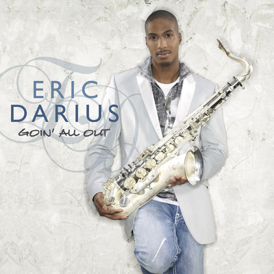 Feelin' Da Rhythm/Eric Darius
