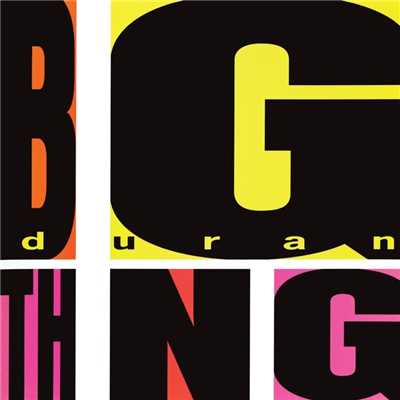 アルバム/Big Thing (Deluxe Edition)/Duran Duran