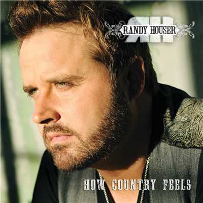 アルバム/How Country Feels/Randy Houser