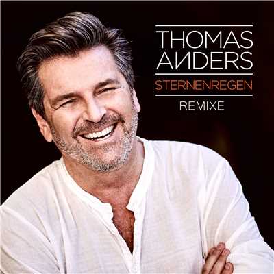 アルバム/Sternenregen (Remixes)/Thomas Anders