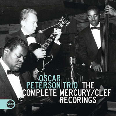 アルバム/The Complete Mercury／Clef Recordings/オスカー・ピーターソン・トリオ