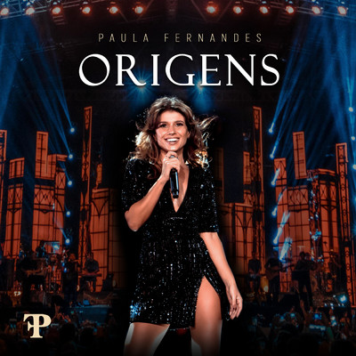 アルバム/Origens (Ao Vivo Em Sete Lagoas, Brazil ／ 2019)/Paula Fernandes