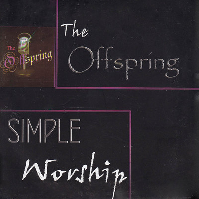 アルバム/Simple Worship/オフスプリング