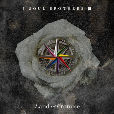 Land of Promise/三代目 J SOUL BROTHERS from EXILE TRIBE