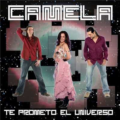 アルバム/Te Prometo El Universo/Camela