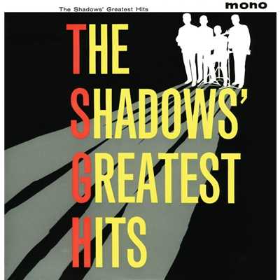 アルバム/The Shadows' Greatest Hits (2004 Remaster)/The Shadows