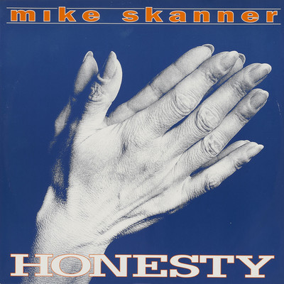 シングル/HONESTY (Edit)/MIKE SKANNER