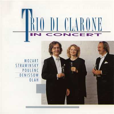 Trio di Clarone in Concert [Mozart, Stravinsky, Poulenc, Denissov & Olah]/Trio di Clarone