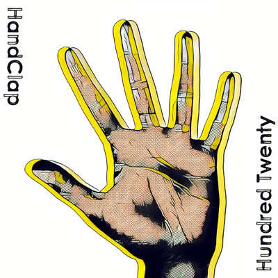 HandClap/Hundred Twenty