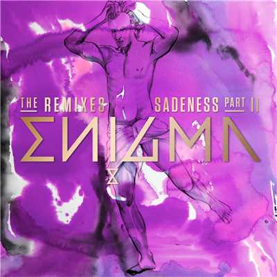 アルバム/Sadeness (Part II) (featuring Anggun／The Remixes)/エニグマ