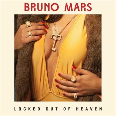 シングル/Locked out of Heaven/Bruno Mars