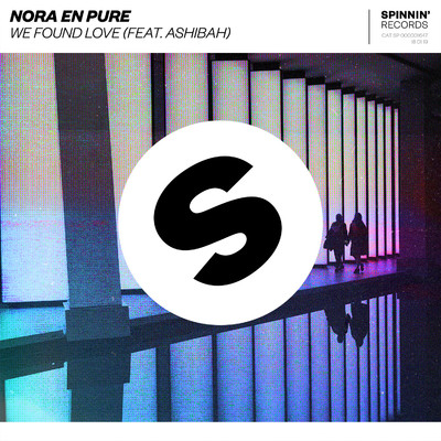シングル/We Found Love (feat. Ashibah) [Extended Mix]/Nora En Pure