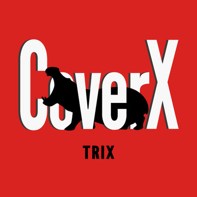アルバム/CoverX/Trix