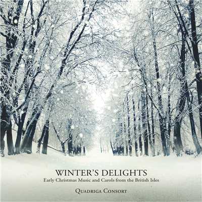 アルバム/Winter's Delights - Early Christmas Music and Carols from the British Isles/Quadriga Consort