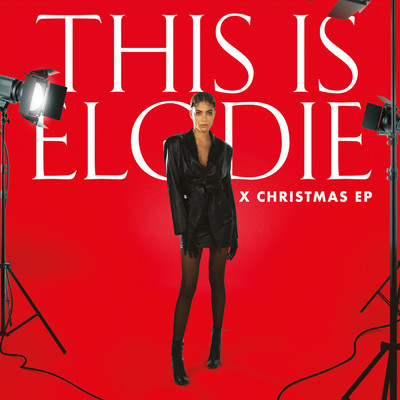 アルバム/This Is Elodie (X Christmas)/Elodie