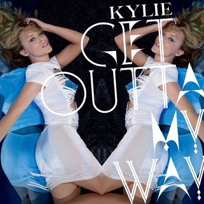 Get Outta My Way (SDP Extended Mix)/Kylie Minogue