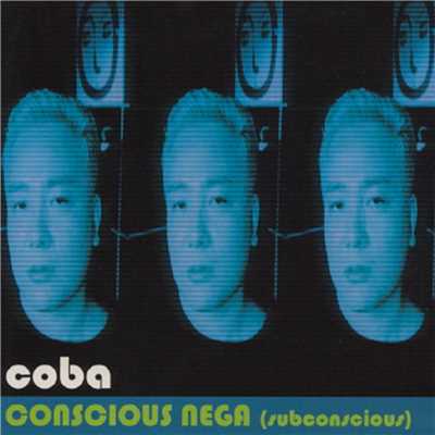 アルバム/CONSCIOUS NEGA [subconscious]/coba