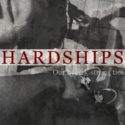 アルバム/Our hearts, strong ties/HARDSHIPS