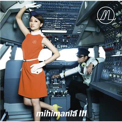 mihimania III～コレクションアルバム～/mihimaru GT