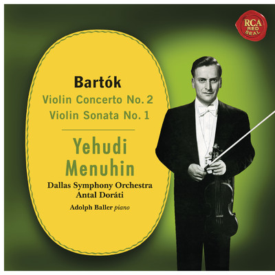 アルバム/Bartok: Violin Concerto No. 2 & Violin Sonata No. 1/Yehudi Menuhin