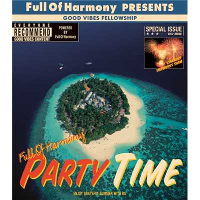 アルバム/PARTY TIME/Full Of Harmony