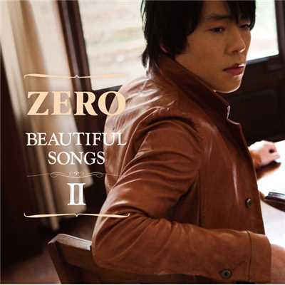 アルバム/Beautiful Songs II(通常盤)/ZERO