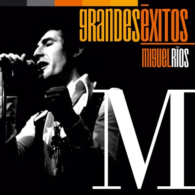 アルバム/Grandes Exitos: Miguel Rios/Miguel Rios