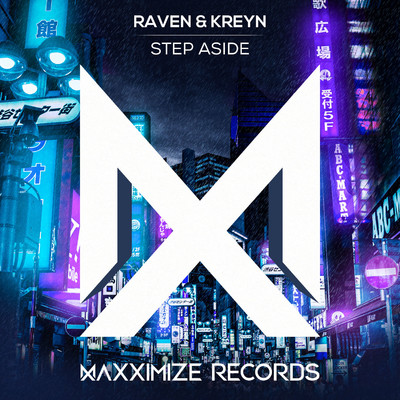 シングル/Step Aside (Extended Mix)/Raven & Kreyn