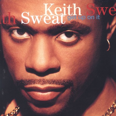 アルバム/Get up on It/Keith Sweat
