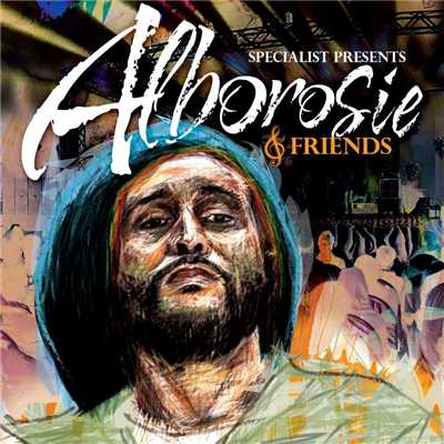 Specialist Presents Alborosie & Friends/Alborosie