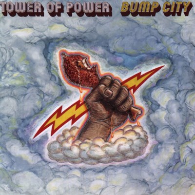 アルバム/Bump City/Tower Of Power